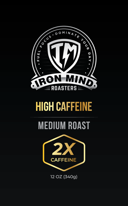 High Caffeine Medium Roast